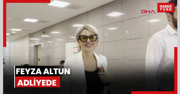 Feyza Altun adliyede