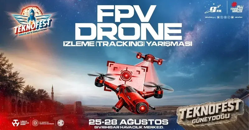 FPV Drone İzleme Yarışması’nın finalinde 20 takım mücadele edecek