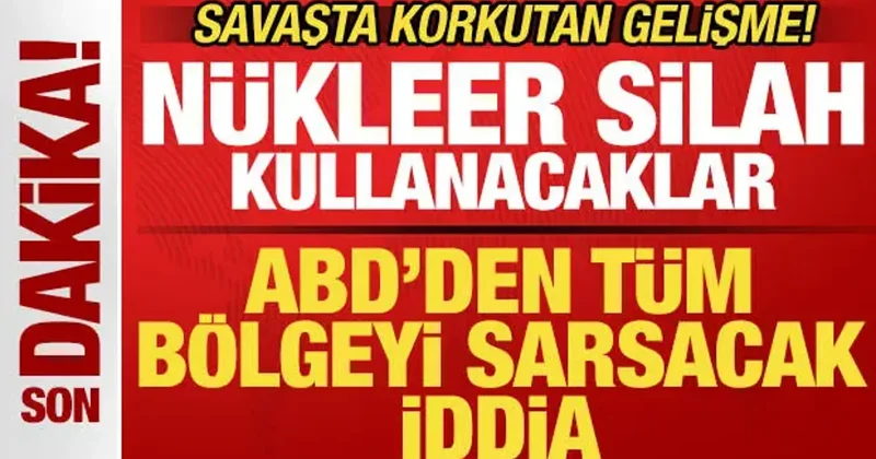 ABD den tüm bölgeyi sarsacak iddia! Savaşta korkutan gelişme! Nükleer silah kullanacaklar