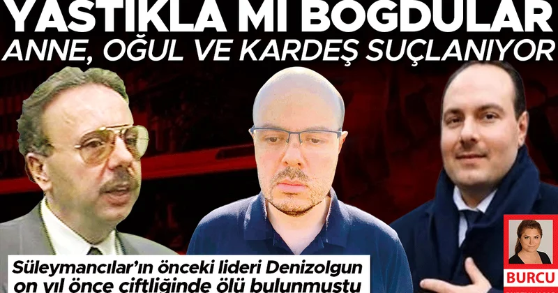 Bilirkişi: Yastıkla öldürülmüş olabilir… Eski bakan Denizolgun’un ölümünde boğulma şüphesi