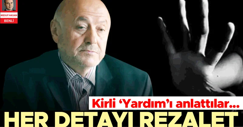 Kirli ‘yardım’ı anlattılar
