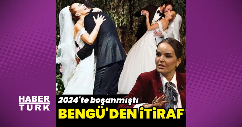 Bengü den itiraf: Evliliğimde başarısız oldum