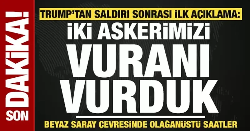Beyaz Saray yakınlarında iki ABD askeri öldürüldü! Trump tan ilk açıklama