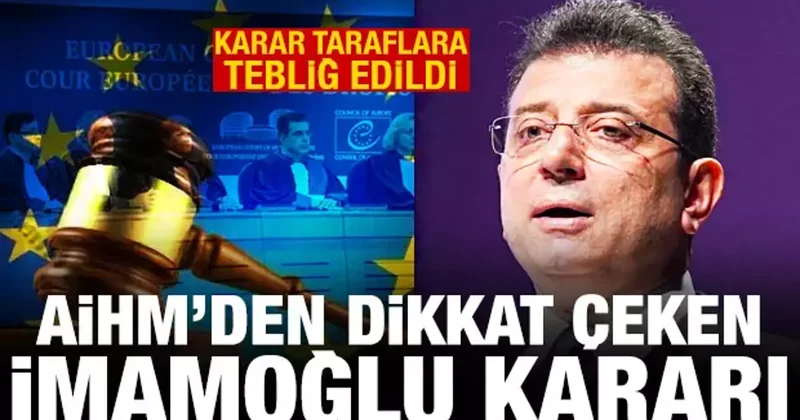 AİHM den dikkat çeken İmamoğlu kararı! Mahkeme tarihinde çok nadir görülen gelişme