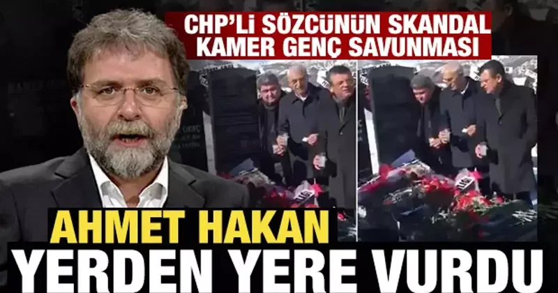 CHP li sözcünün skandal Kamer Genç savunması! Ahmet Hakan yerden yere vurdu