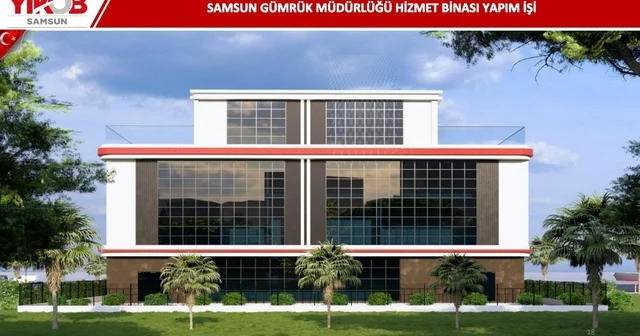 Samsun da gümrük altyapısına 68,5 milyon liralık yeni yatırım Samsun Gümrük Müdürlüğü nün yeni hizmet binası için ilk kazma vuruluyor Samsun Haberleri