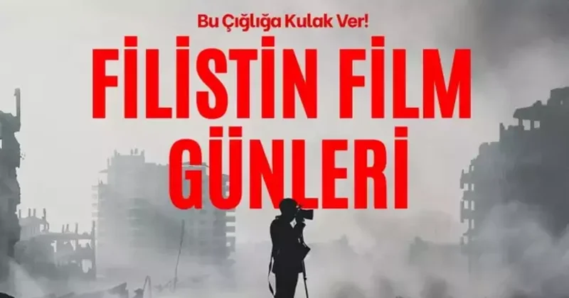 Kültür ve Turizm Bakanlığı’ndan Filistin filmleri hamlesi: Biletler 120 TL