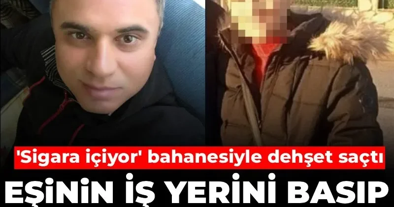 Sigara içiyor bahanesiyle dehşet saçtı! Eşinin iş yerini basıp 13 kez bıçakladı