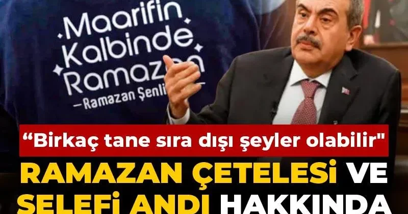 Yusuf Tekin den Ramazan çetelesi ve Selefi andı hakkında ilk açıklama! Birkaç tane sıra dışı şeyler olabilir