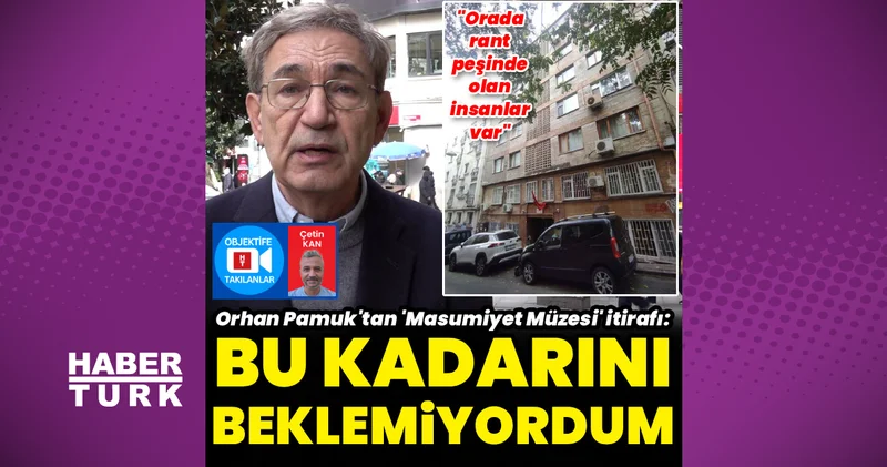 Orhan Pamuk: Bu kadarını beklemiyordum Magazin habereleri