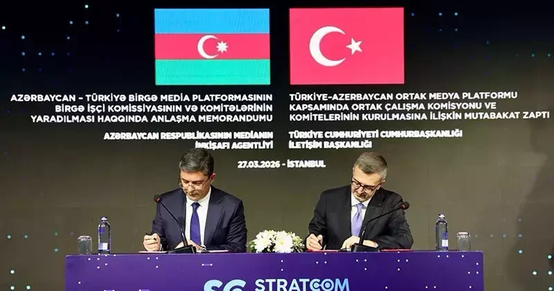 İletişim Başkanlığı ile Azerbaycan Medya Kalkınma Ajansı arasında mutabakat zaptı imzalandı