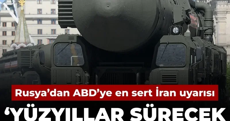 Rusya’dan ABD ye en sert İran uyarısı: Yüzyıllarca sürecek asıl savaş başlamadı’