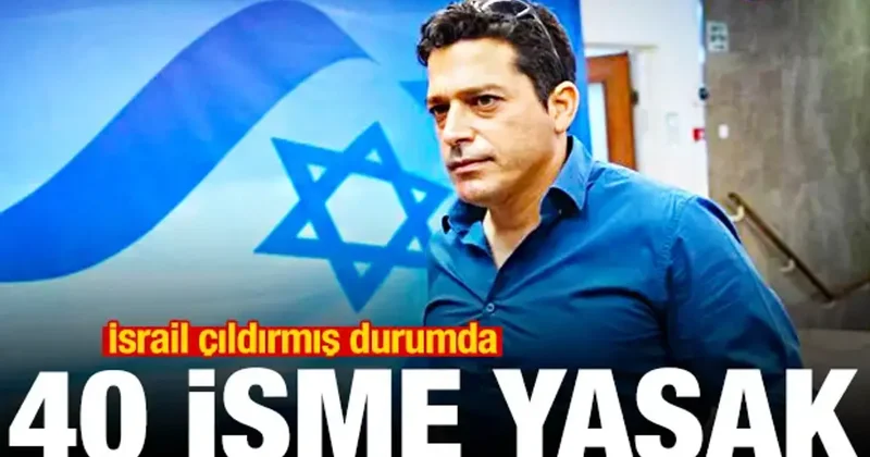 İsrail 40 aktivisti kara listeye aldı