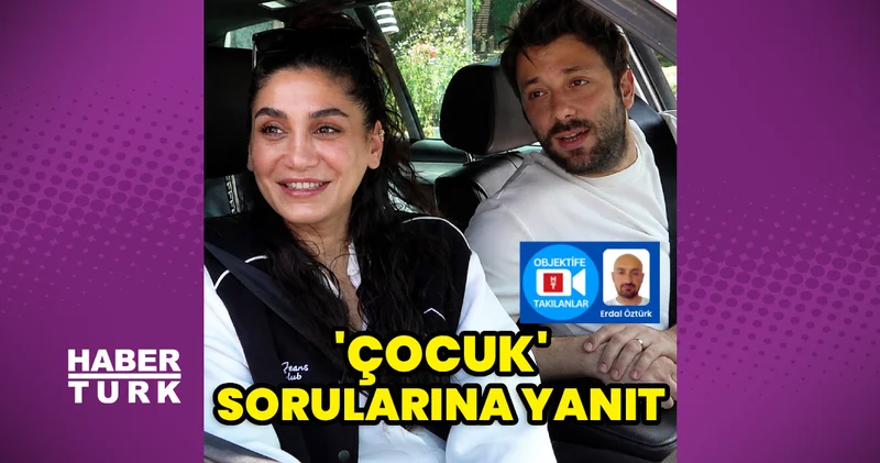 Sitare Akbaş ve Cengiz Orhonlu dan çocuk sorularına yanıt: Düşünüyoruz Magazin haberleri