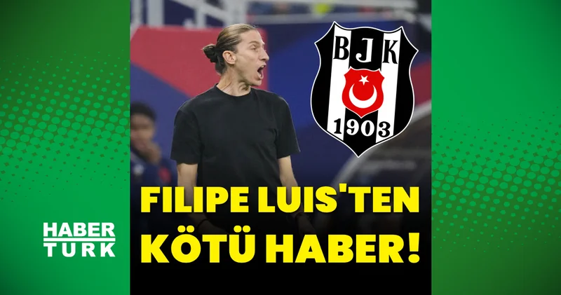 Beşiktaş a kötü haber! Filipe Luis Monaco ile anlaştı