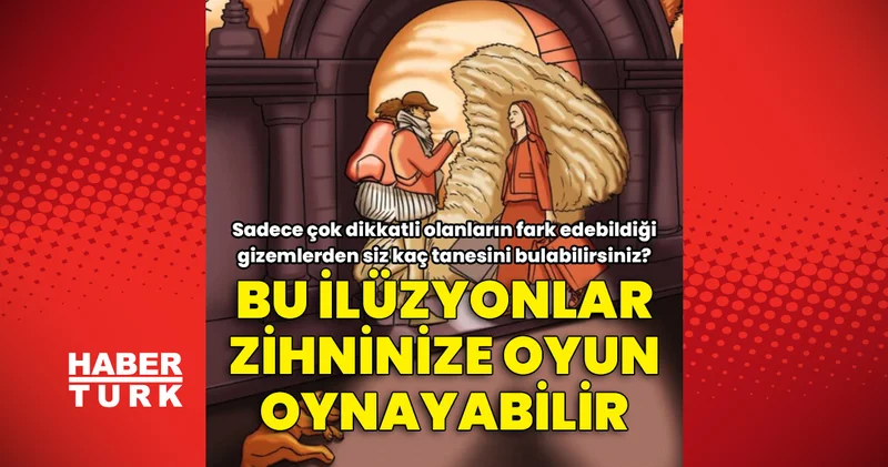 Bu 10 optik ilüzyon zihninize oyun oynayabilir! Sadece çok dikkatli olanların bulabildiği gizemlerden siz kaçını bulabilirsiniz?