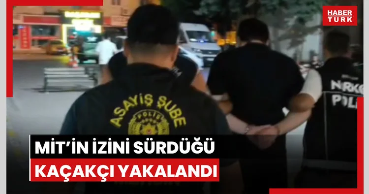 MİT’in izini sürdüğü kaçakçı yakalandı