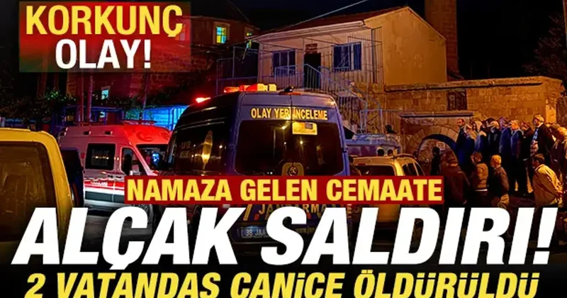 Kayseri de korkunç olay! Namaza gelen cemaate alçak saldırı: 2 vatandaş canice öldürüldü