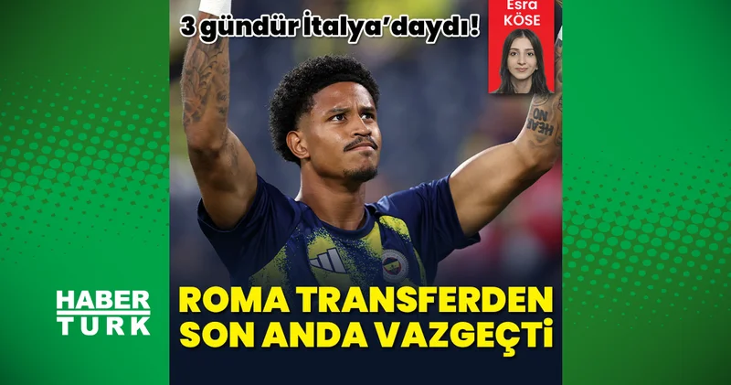 Roma Jayden Oosterwolde nin sağlık kontrolleri testini gördü transferden vazgeçti! Fenerbahçe ye dönüyor