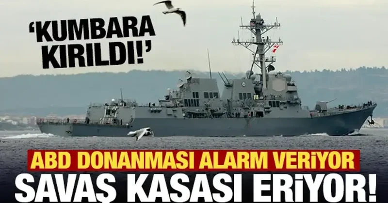ABD donanması alarm veriyor: Savaş kasası eriyor!