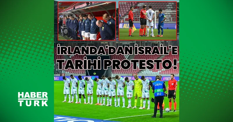 Uluslar Ligi nde İrlanda dan İsrail e tarihi Gazze protestosu: Dünya gündeminde!