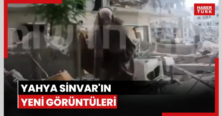 Yahya Sinvar a ait yeni görüntüler yayınlandı