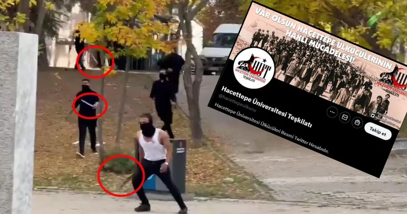 Hacettepe Üniversitesi ndeki palalı saldırıyı sahiplendiler! Neler yaşandı kim göz yumdu? İşte tüm yaşananlar