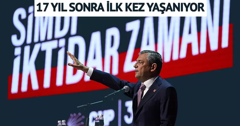 CHP de kurultay heyecanı başladı: 17 yıl sonra bir ilk gerçekleşiyor! Özel: Esas mesele iktidar olmak