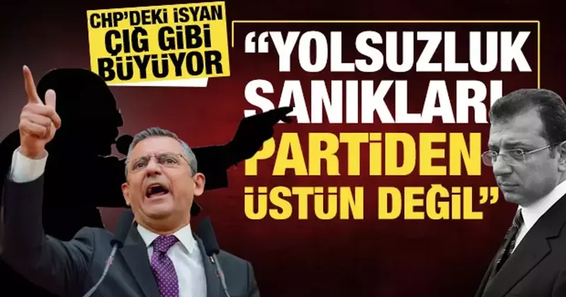 CHP’de yolsuzluğa isyan çığ gibi büyüyor: Özel’e ‘derhal askıya alın’ çağrısı