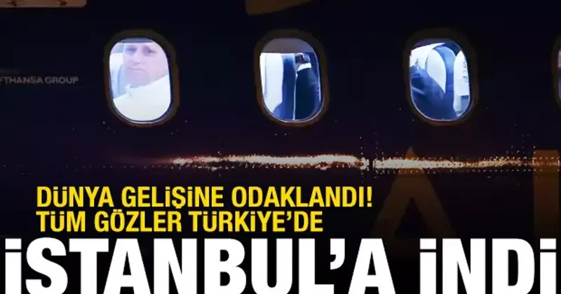 Türkiye de ikinci gün! Papa, İstanbul a ayak bastı! İznik te ayine katılacak