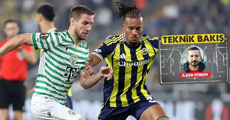 Teknik Direktör İlker Püren den Fenerbahçe Ferencvaros maçına teknik bakış: Hafızada olmayan oyun Fanatik Gazetesi Fenerbahçe (FB) Haberleri Spor