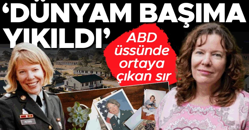 ABD üssünde yıllar sonra ortaya çıkan zehirli sır: ‘Dünyam başıma yıkıldı’