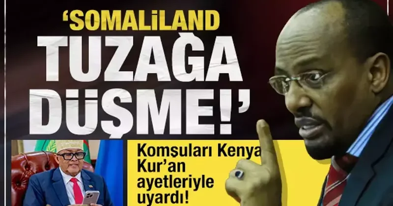 Kenya dan Somaliland a İsrail tepkisi! Senatör Kerrow: Zillet projesine alet olmayın