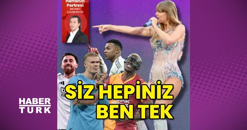 Siz hepiniz ben tek Magazin haberleri