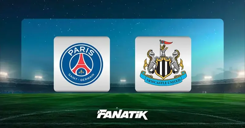 CANLI Paris Saint Germain Newcastle United maçı (Şampiyonlar Ligi 8. hafta) Fanatik Gazetesi Futbol Haberleri Spor