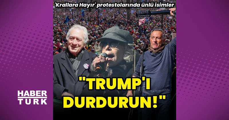 Robert De Niro ve Jane Fonda Trump karşıtı Krallara Hayır protestolarına katıldı: Trump ı durdurun!