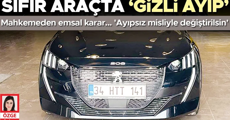 Sıfır araçta ‘gizli ayıp’