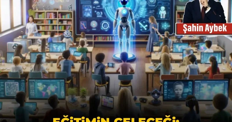 Eğitimin geleceği: Okullar müzeye mi dönüşecek?