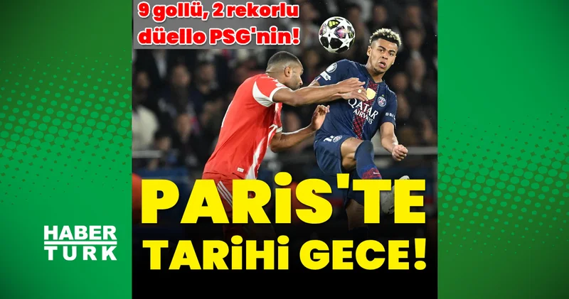 Son dakika: Paris Saint Germain (PSG) Bayern Münih: 5 4 (MAÇ SONUCU) UEFA Şampiyonlar Ligi