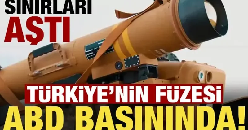 Türkiye nin füzesi ABD basınında! KARAOK sınırları aştı...