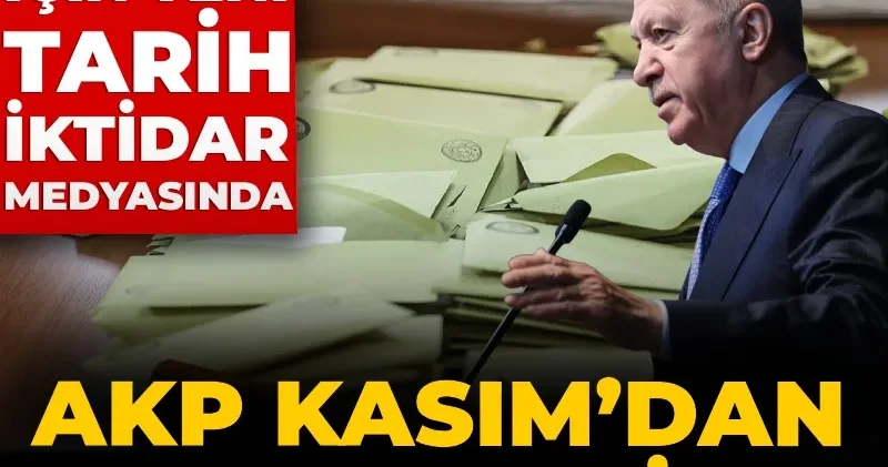 AKP Kasım’dan vazgeçti! Erken seçim için yeni tarih iktidar medyasında
