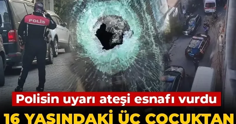 16 yaşındaki üç çocuktan okul polisine şiddet! Polisin uyarı ateşi esnafı vurdu