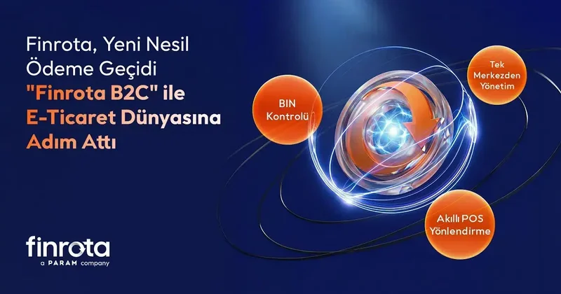 Finrota, yeni nesil ödeme geçidi Finrota B2C’yi duyurdu