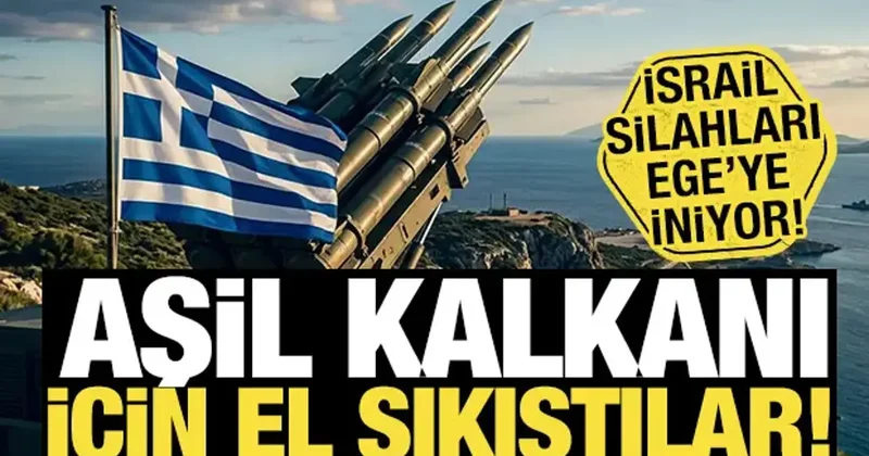 Atina ve Tel Aviv den dev anlaşma! Aşil Kalkanı için el sıkıştılar