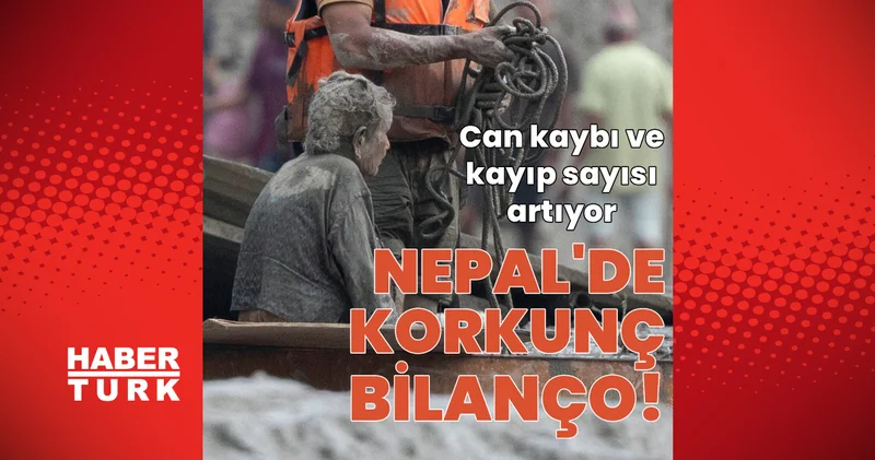 SON DAKİKA HABERİ! Nepal deki selde hayatını kaybedenlerin sayısı 579 a çıktı Sel faciası Dış Haberler