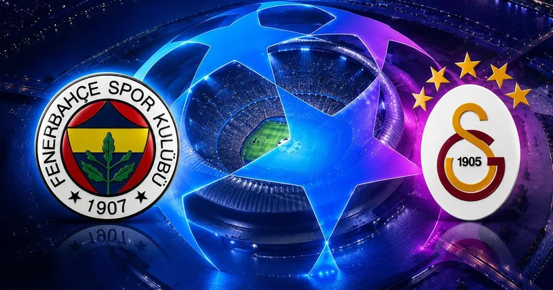 Galatasaray ve Fenerbahçe nin Şampiyonlar Ligi fikstürü açıklandı! İşte maç tarihleri