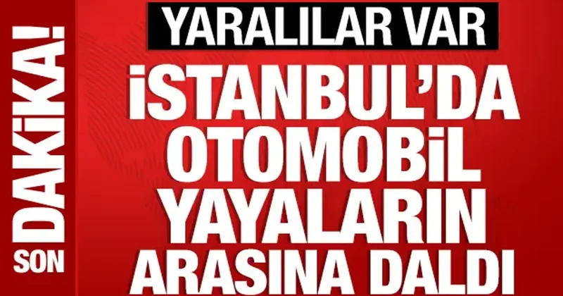 Beykoz’da otomobil yayaların arasına daldı; yaralılar var