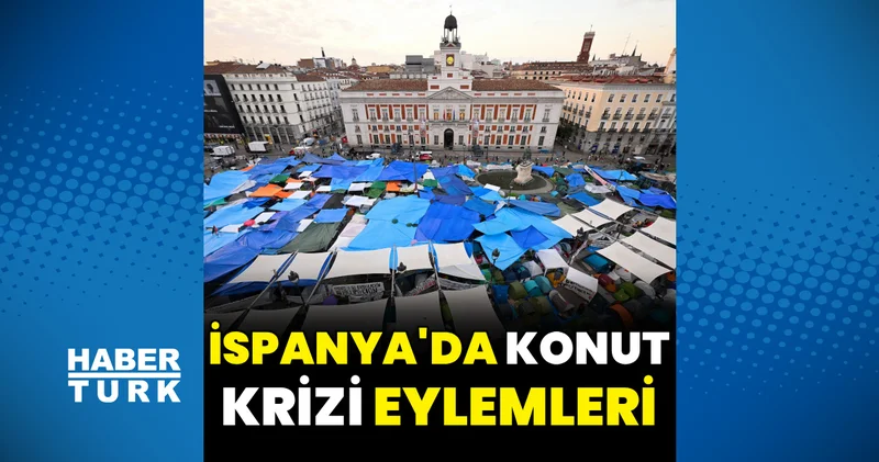 İspanya da konut krizine karşı eylemler sürüyor