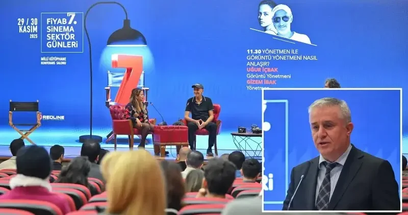 FİYAB 7. Sinema Sektör Günleri başladı Kültür Sanat Haberleri