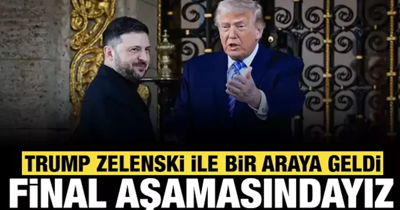 Trump ve Zelenskiy Mar a Lago’da görüştü! Büyük ilerleme kaydettik